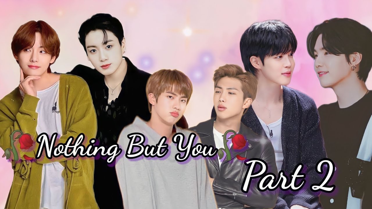 Nothing but you ||💜 part 2💜||taekook love story #bts #BTSlogy #taekook