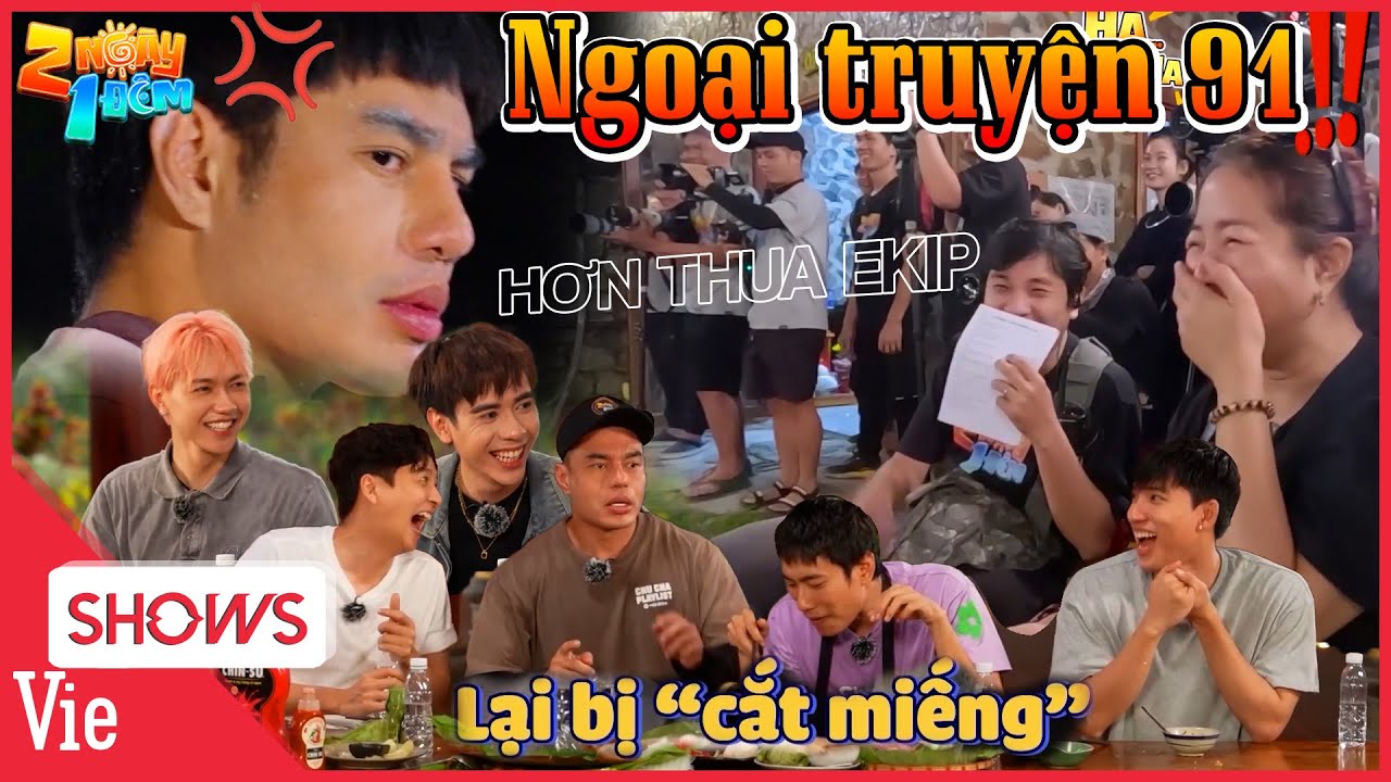 2N1Đ Ngoại Truyện 91: Những lần Dương Lâm bị chương trình 
