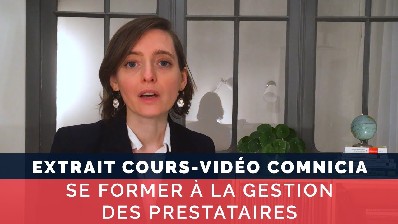 Se former à la gestion des prestataires - Cours vidéo COMNICIA