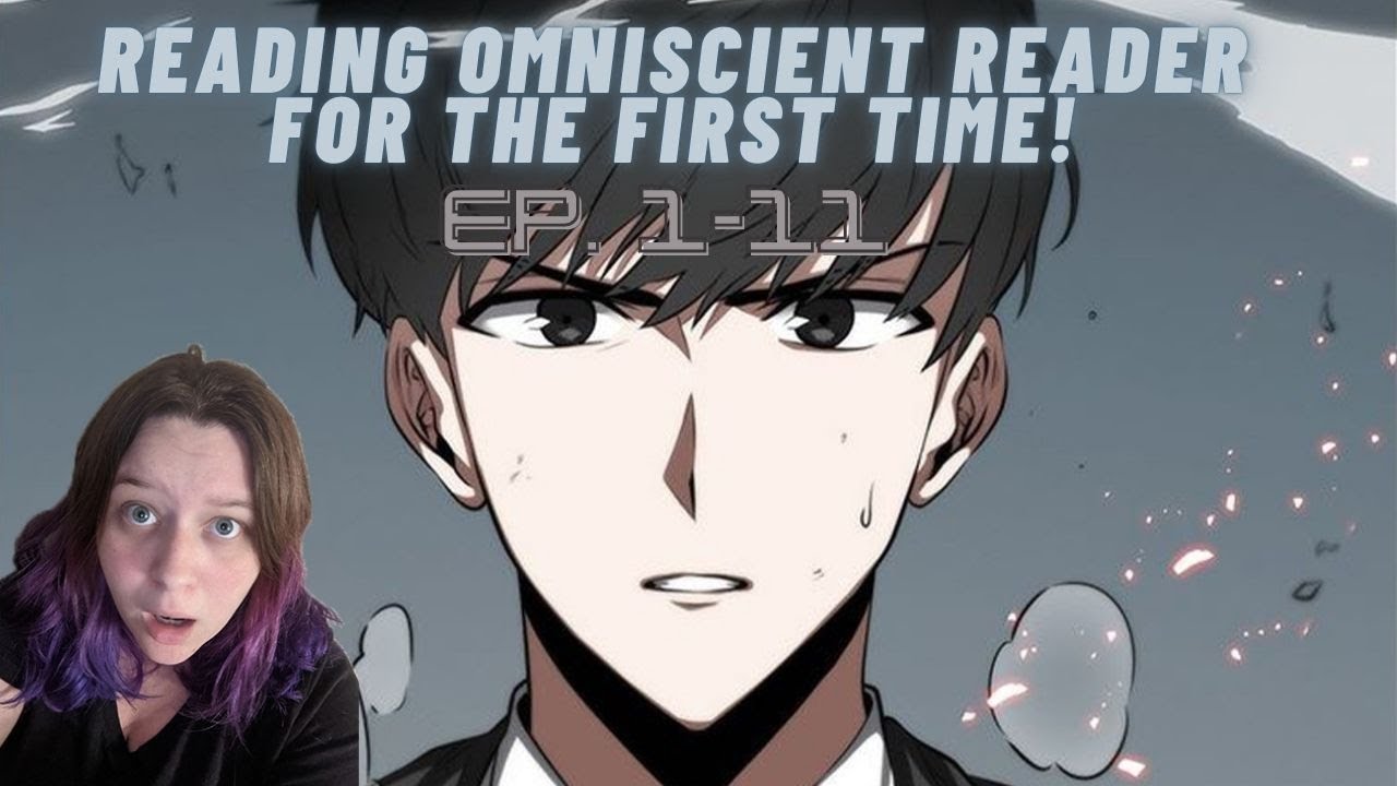 Reading Omniscient Reader for the First Time!!! Ep. 1-11