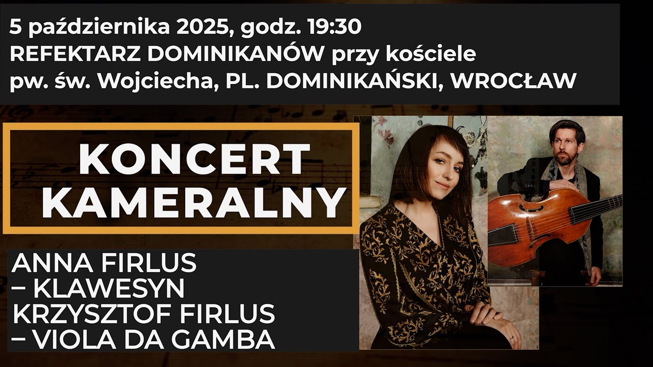 KONCERT KAMERALNY - Anna Firlus -  klawesyn; Krzysztof Firlus - viola da gamba