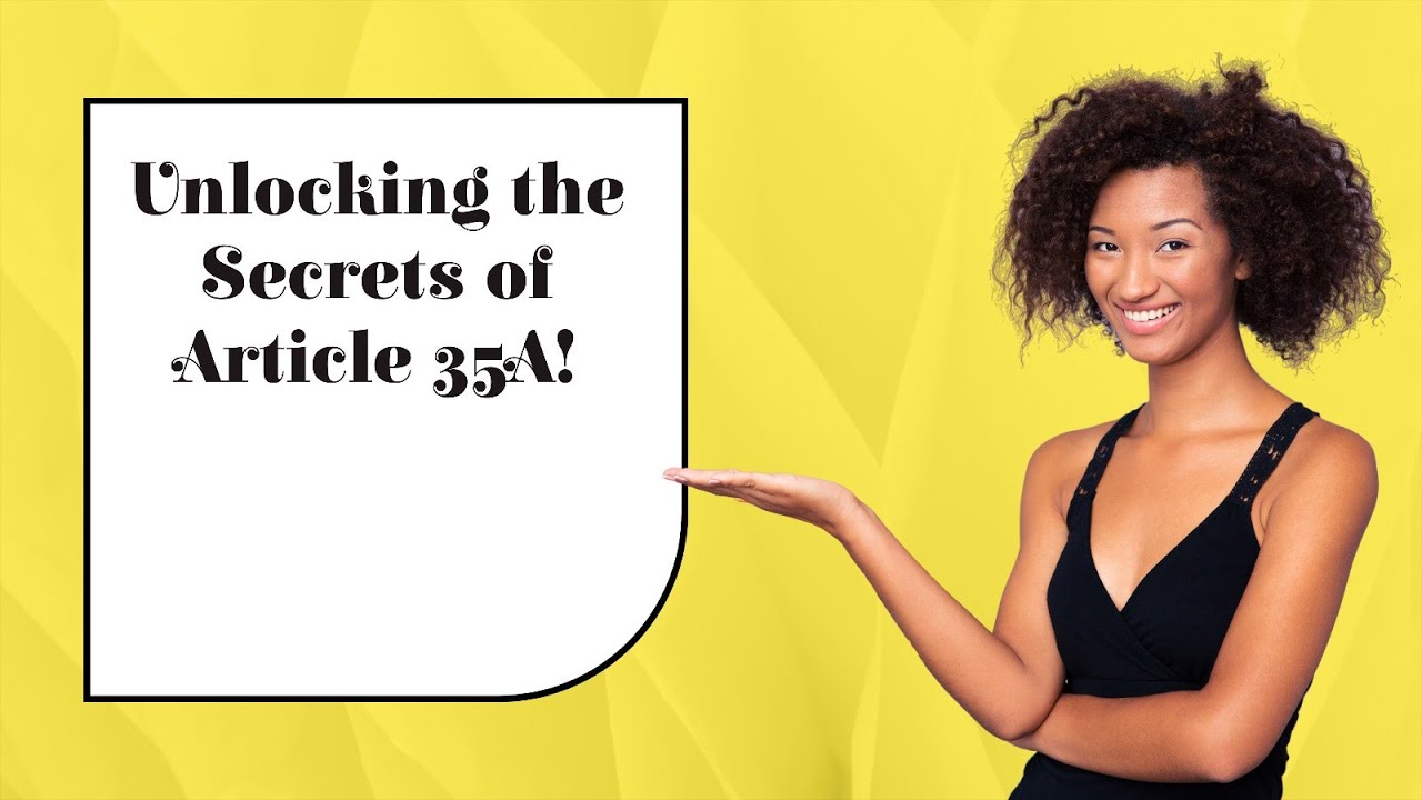 What is Article 35A | India's Constitutional Controversy? #controversy #constitution #information