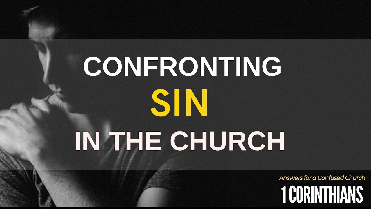 Confronting Sin In The Church | Pastor Shane Idleman