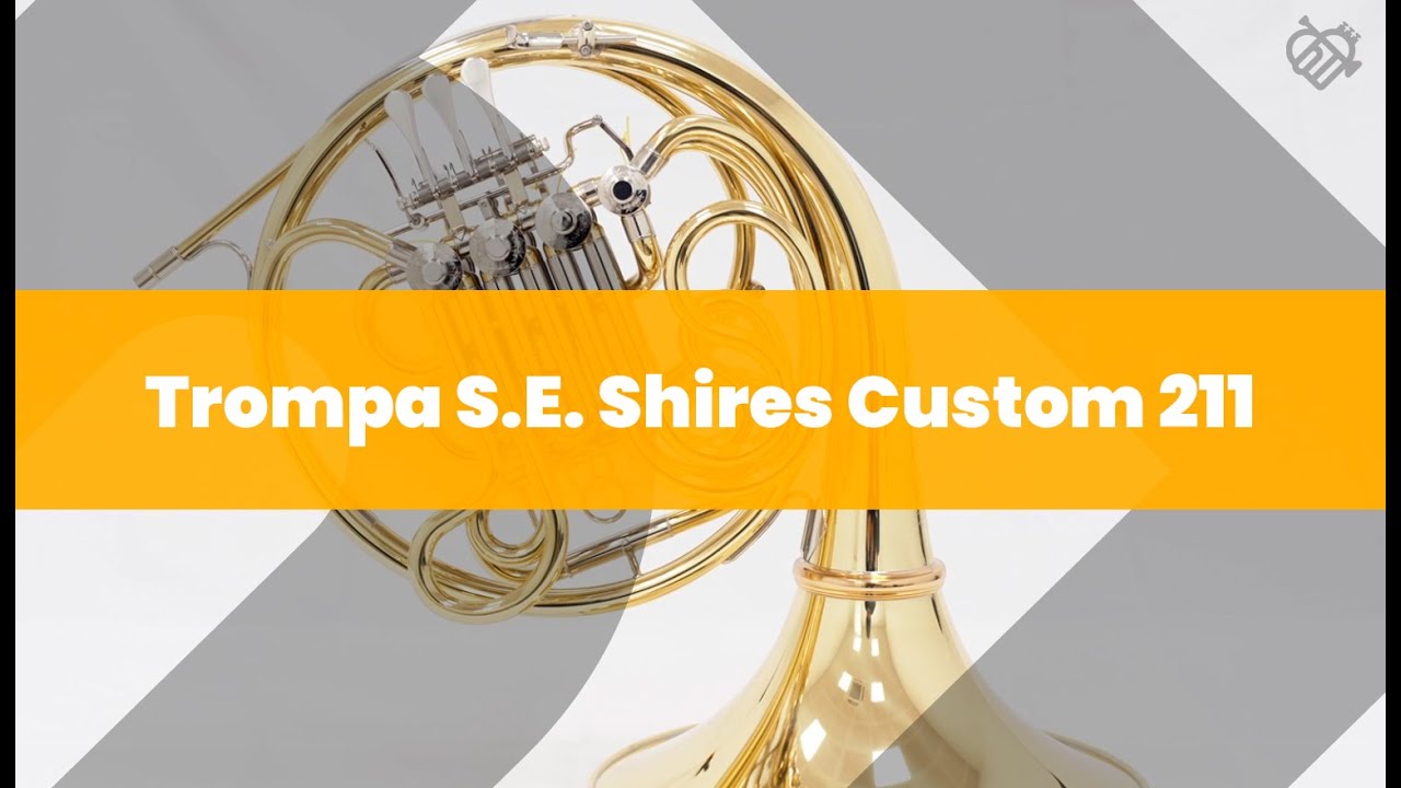 Trompa S.E. Shires Custom 211