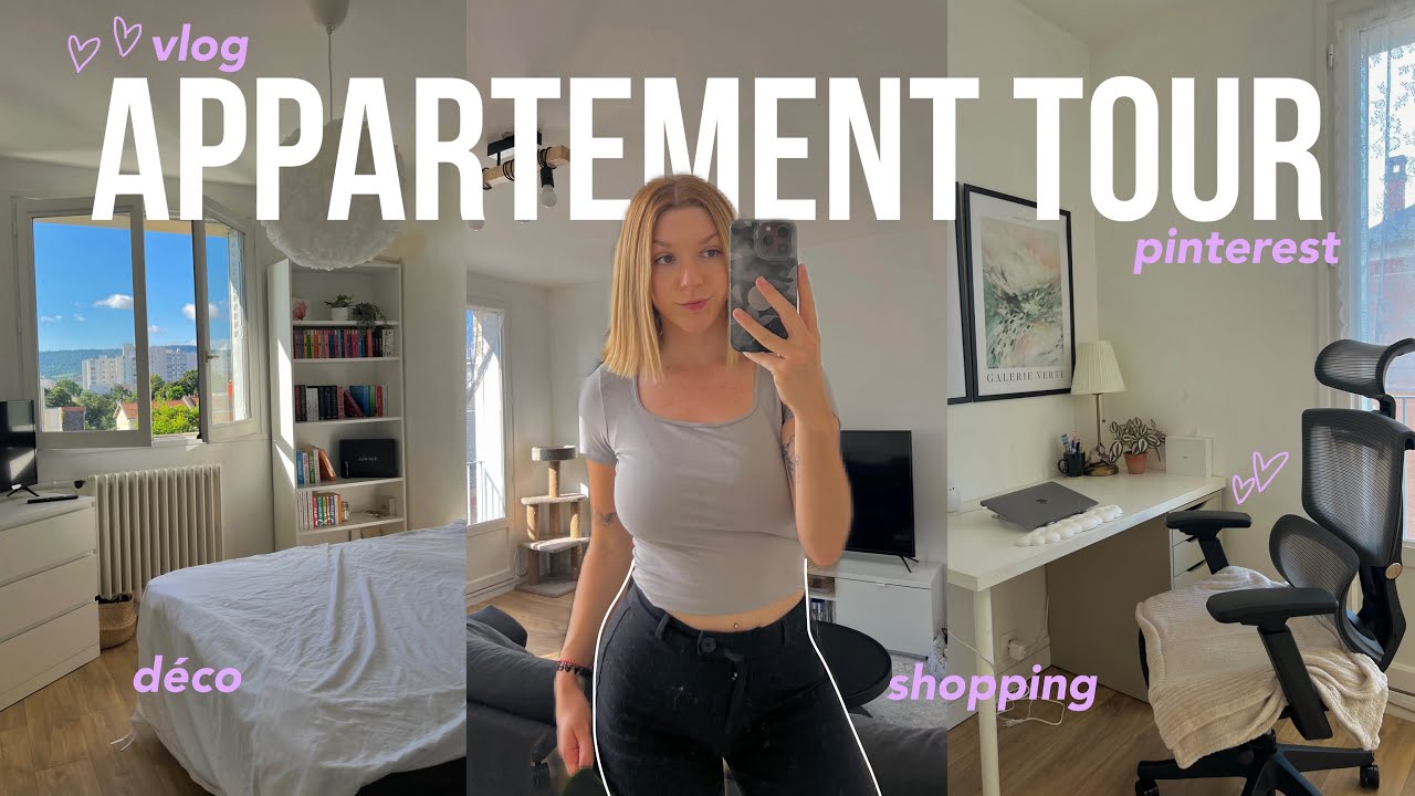 JE DÉCORE & AMÉNAGE MON APPARTEMENT + tour