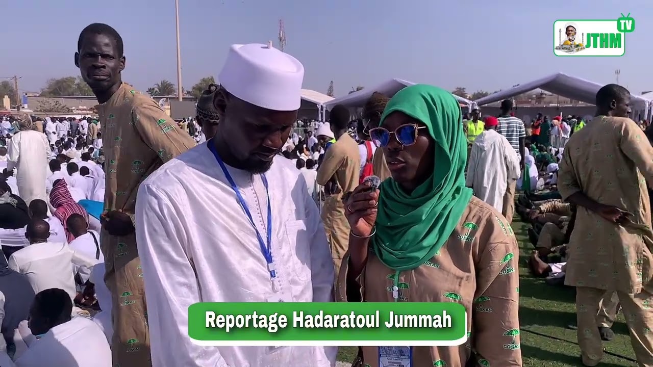 Reportage Hadararoul Jummah populaire 