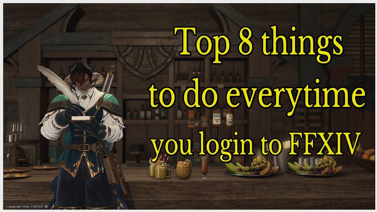 Things to do when you login to FFXIV everyday