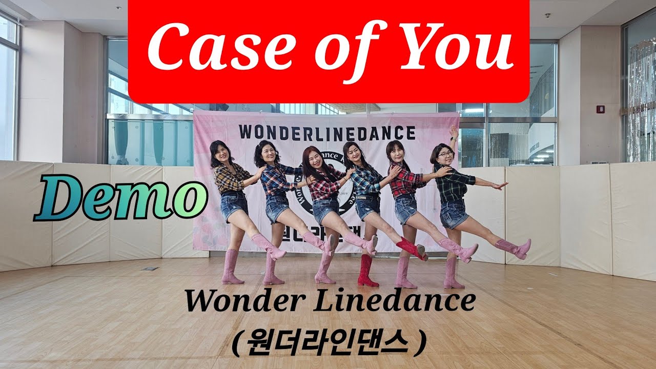 Case of You (Improver) /Line Dance (Demo) / #WonderLinedance / #블루밍라인 / Ria Vos (NL) - July 2025