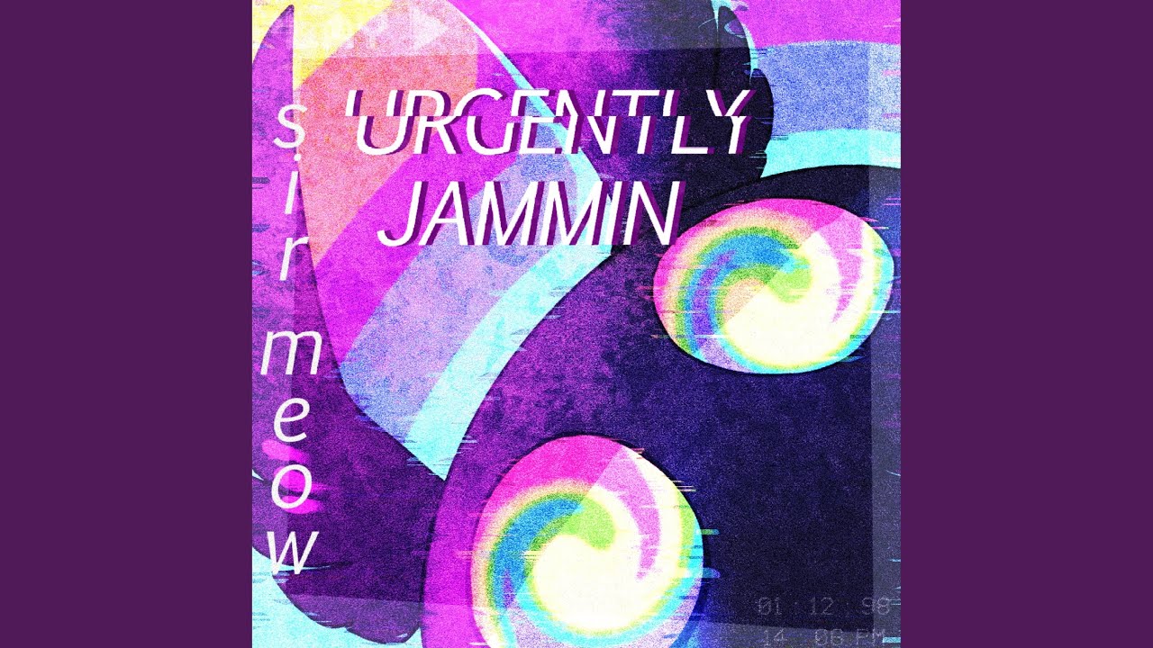 Urgently Jammin' (Sir Meow Remix)
