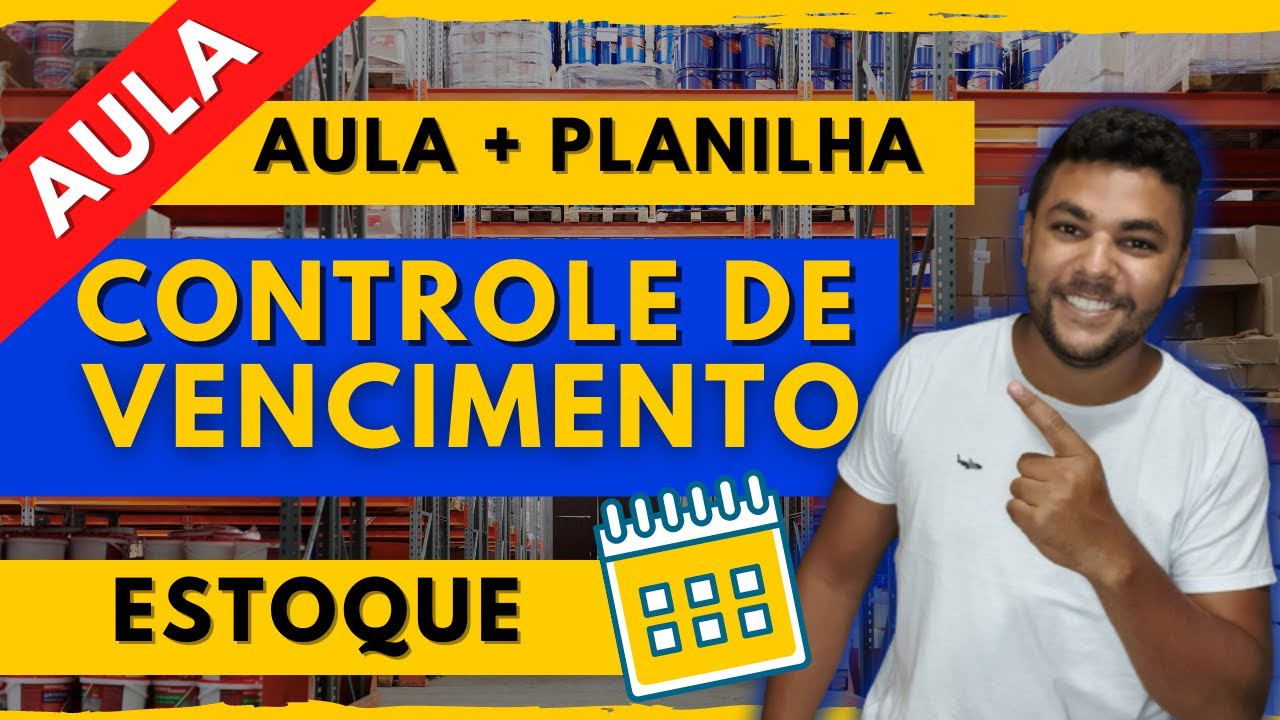PLANILHA DE CONTROLE DE VALIDADE/VENCIMENTO [CONTROLE DE ESTOQUE]