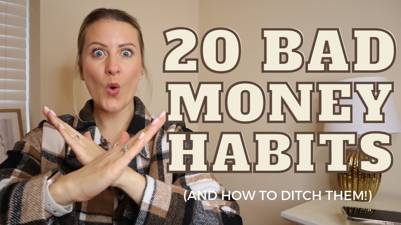 20 Bad Money Habits To Ditch For Better Financial Well-being In 2023! Frugal Living To Save Money.