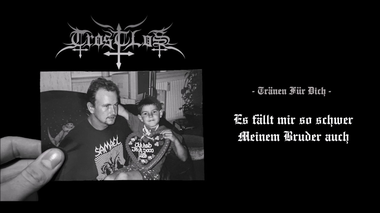 TROSTLOS - Tr&auml;nen F&uuml;r Dich (Offizielles Lyricvideo)