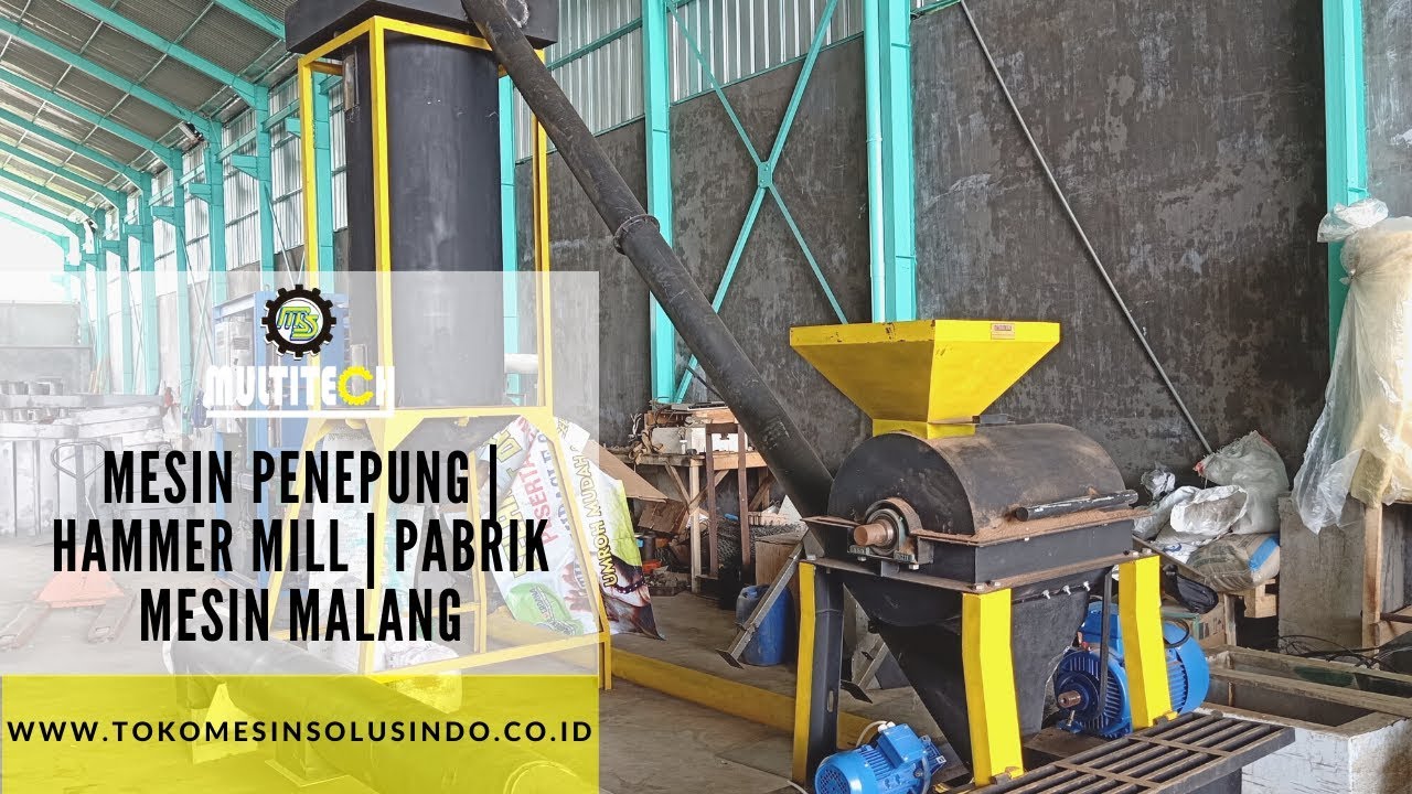 MESIN PENEPUNG | HAMMER MILL UNTUK KAPASITAS PABRIK