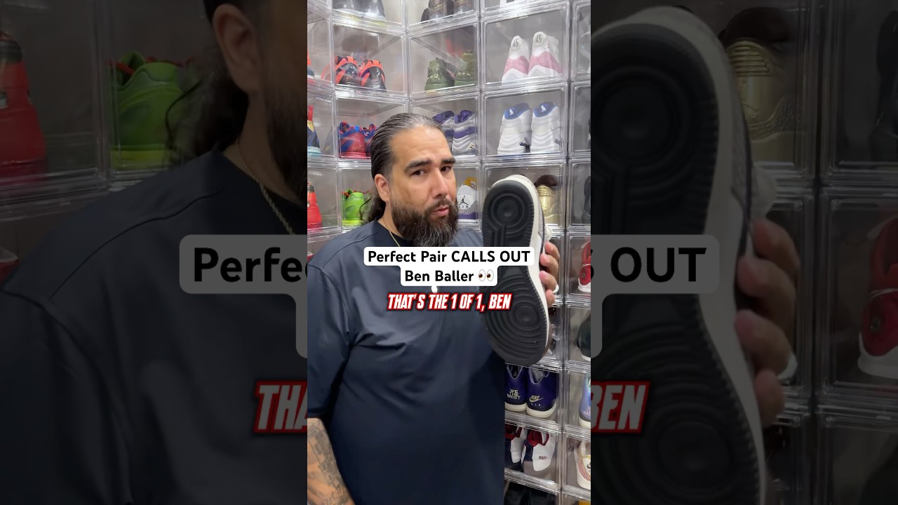 Perfect Pair CALLS OUT Ben Baller🤣 #sneakers #funny #sneakerhead #collector #shoes