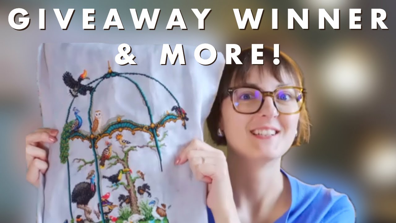 Flosstube #6 - GIVEAWAY WINNER, Haul and WIP Updates