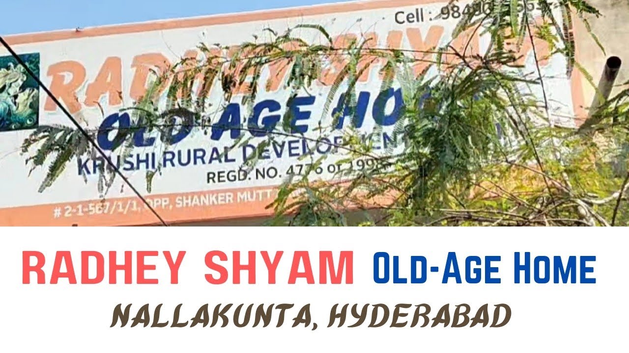 Radhey Shyam Old-Age Home #oldagehomes #hyderabad #vidyanagar