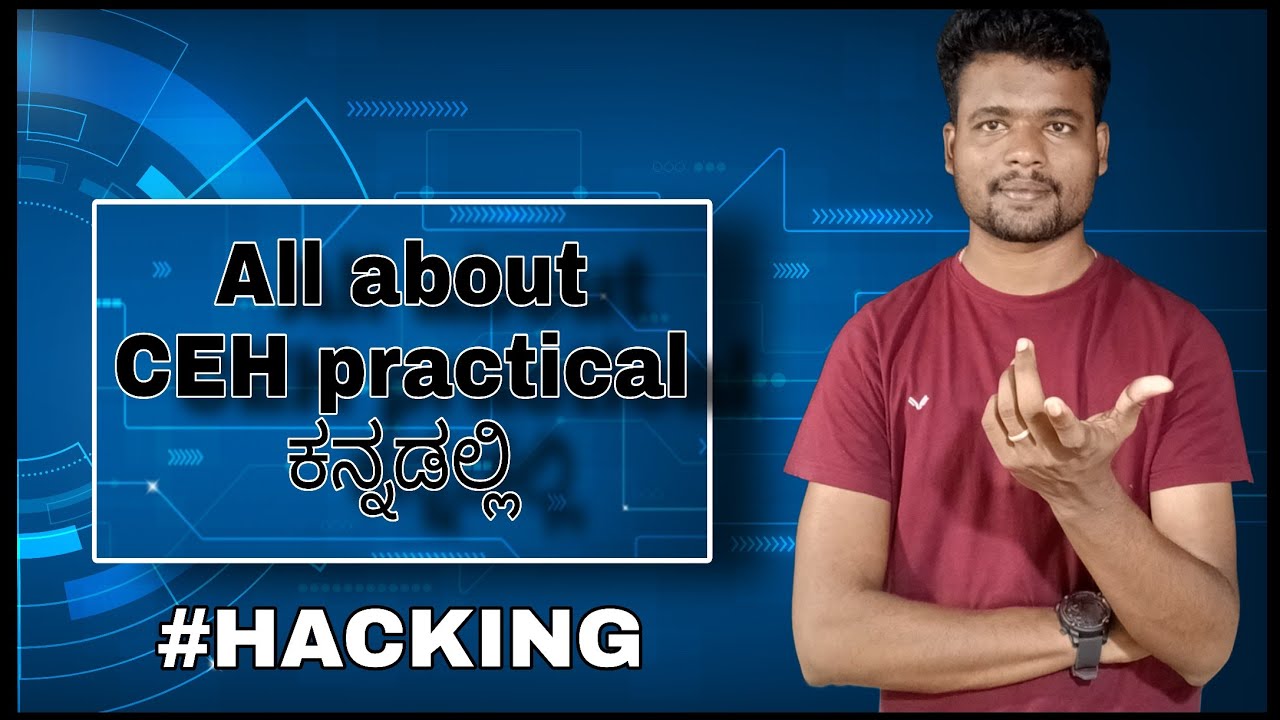 [Kannada]- All about CEH-Practical || by Script Kiddie