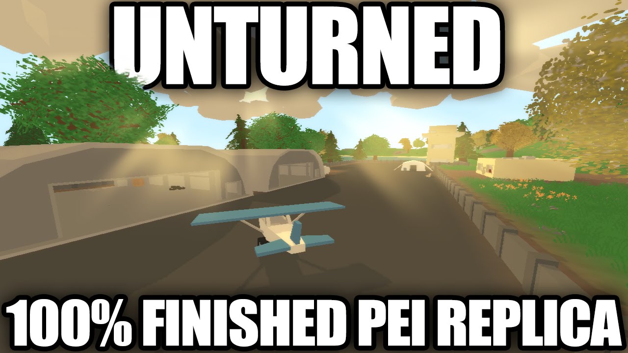Unturned Map Showcase: FINISHED PEI REPLICA (Military Locations)