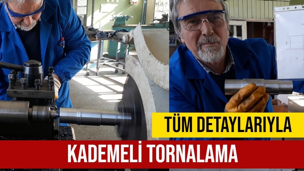 Kademeli Tornalama
