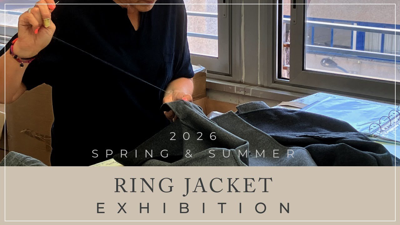 '26春夏 RING JACKET exhibition （展示会）vol.5 / Napoli casual jacket & overcoat