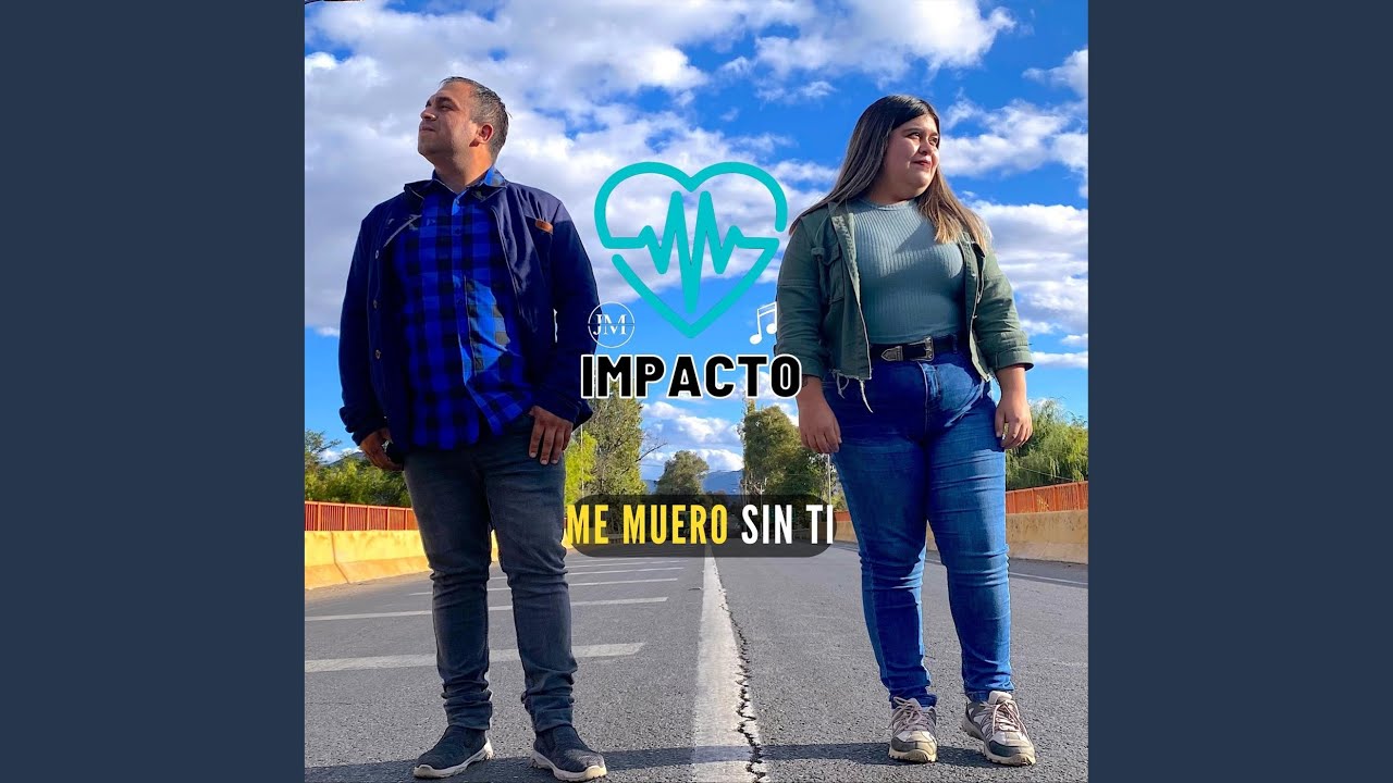 Me Muero Sin Ti