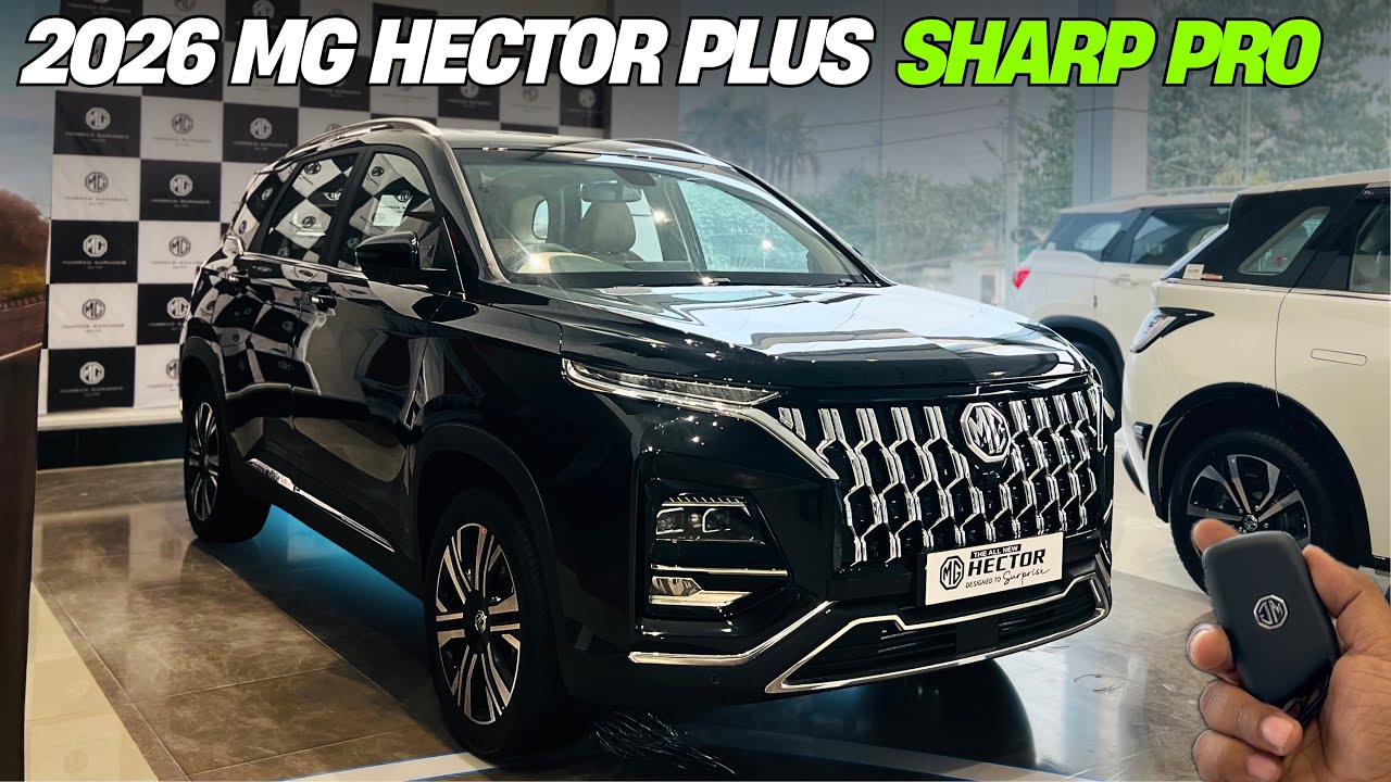 2026 ❤️ MG Hector Plus Sharp Pro Full Review ✅ Price & Features 🔥 Better Than XUV7X0 & Safari?