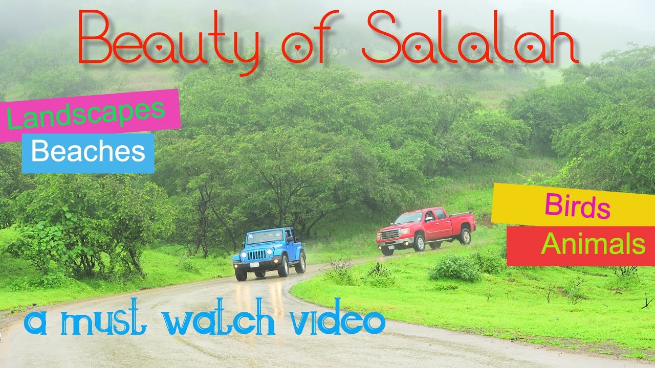 Salalah - Beauty of Salalah - A Must Watch Video