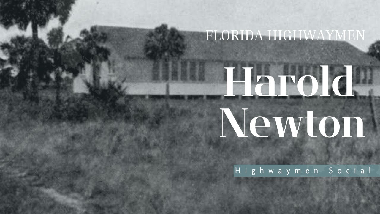 Harold Newton Florida Highwaymen Artist - Mini Documentary - Life, work and legacy