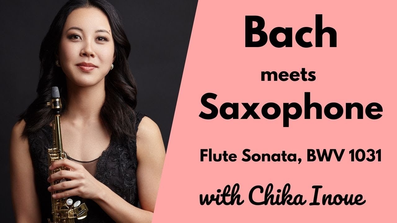 Bach: Sonata in Eb major BWV 1031, arr. for soprano saxophone and piano