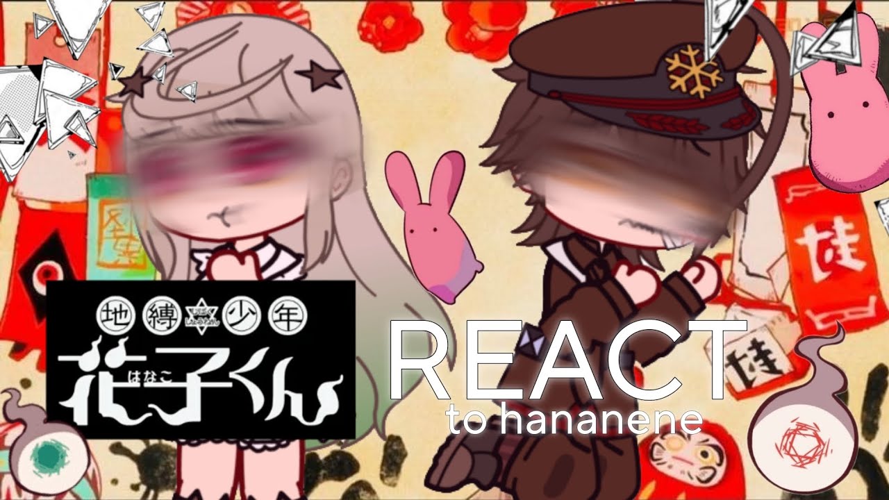 〔 TBHK REACT TO HANANENE 〕♡〔 ANGST 〕
