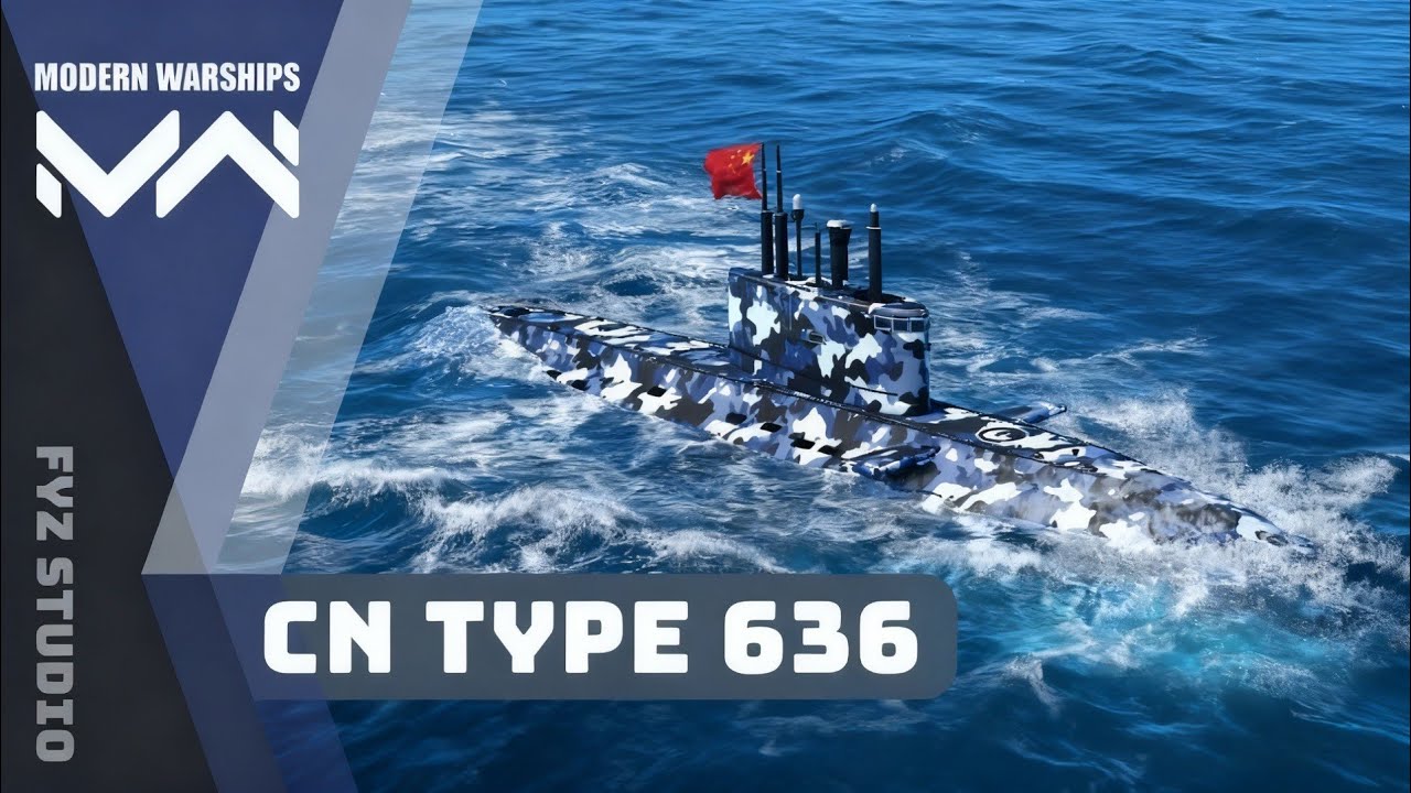 Modern Warships : CN Type 636 [Tier-2|T#109]