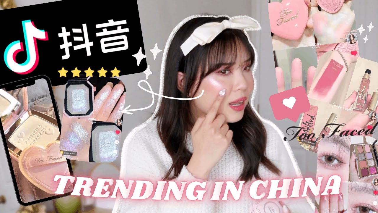 TRENDING TOO FACED PRODUCTS IN CHINA 💖 are they actually worth the hype?
