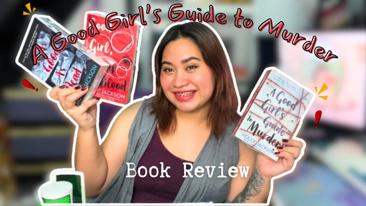 A Good Girl’s Guide to Murder by Holly Jackson | Book Review