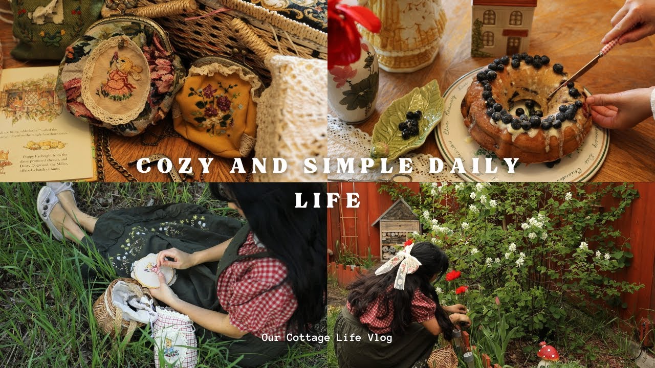 Cozy and Simple Daily Life | Cottagecore Activities | 🧵👩🏻&zwj;🌾🥧