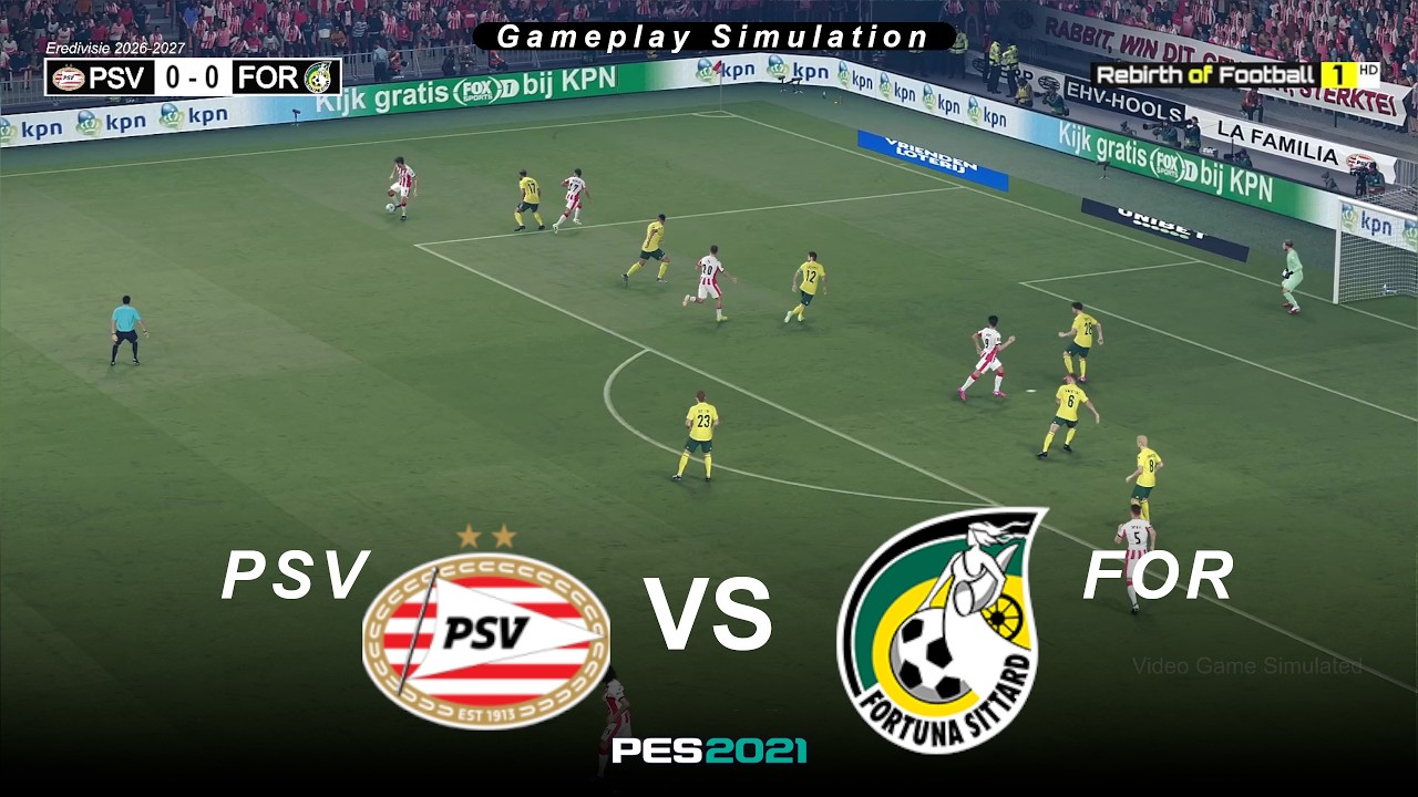 🔴LIVE | PSV vs Fortuna - eFootball PES 2021 - Eredivisie 2026-27 (Gameplay Simulation)