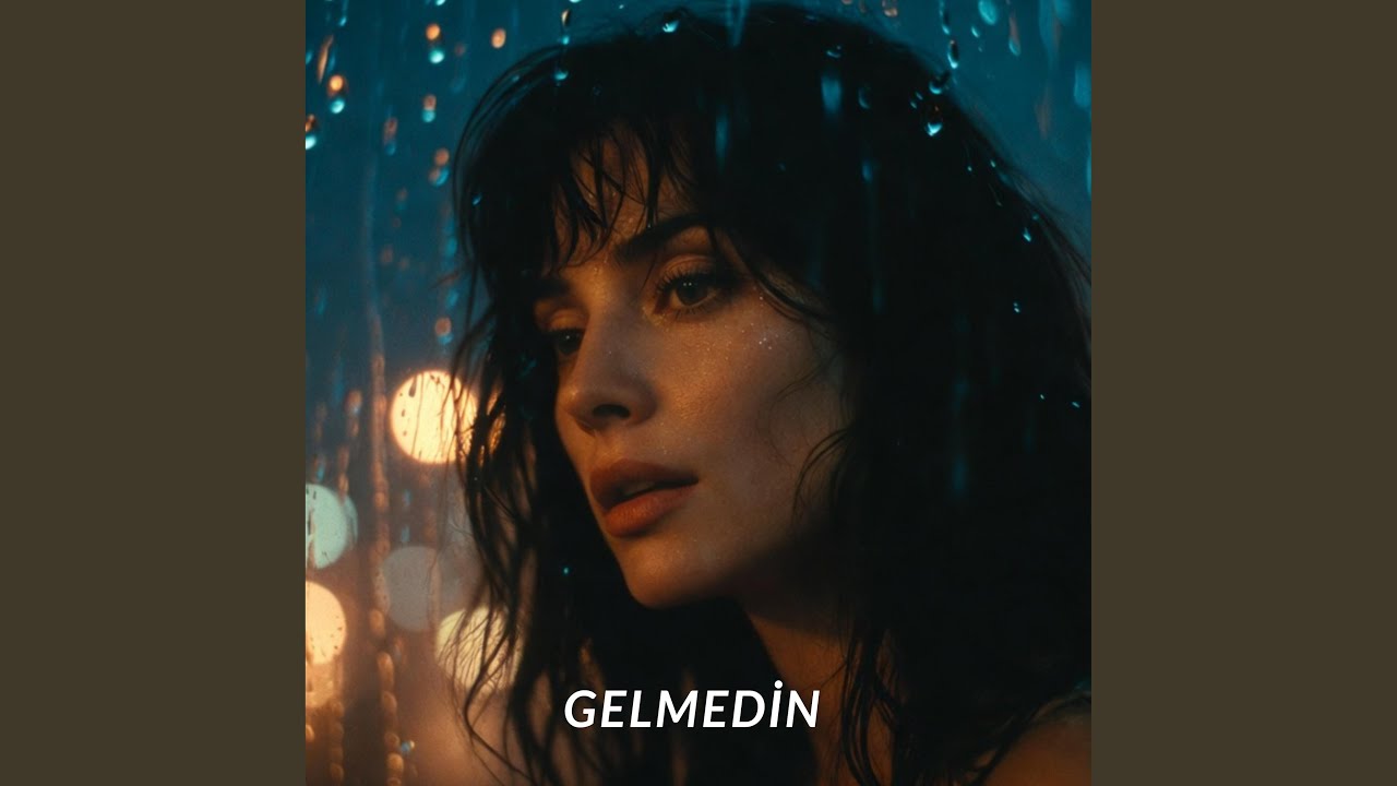 GELMEDİN