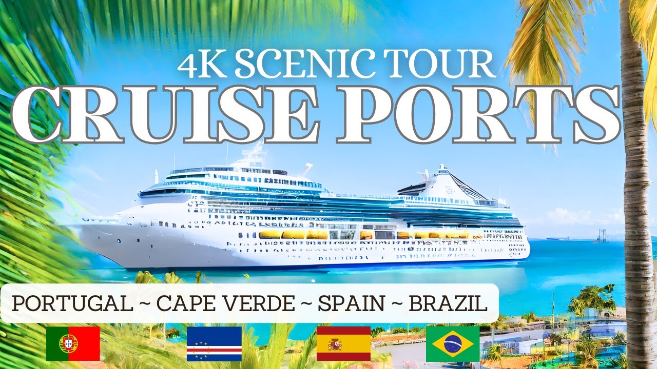 Cruise Ports 4K Scenic Tour | NCL Star Transatlantic Lisbon to Rio