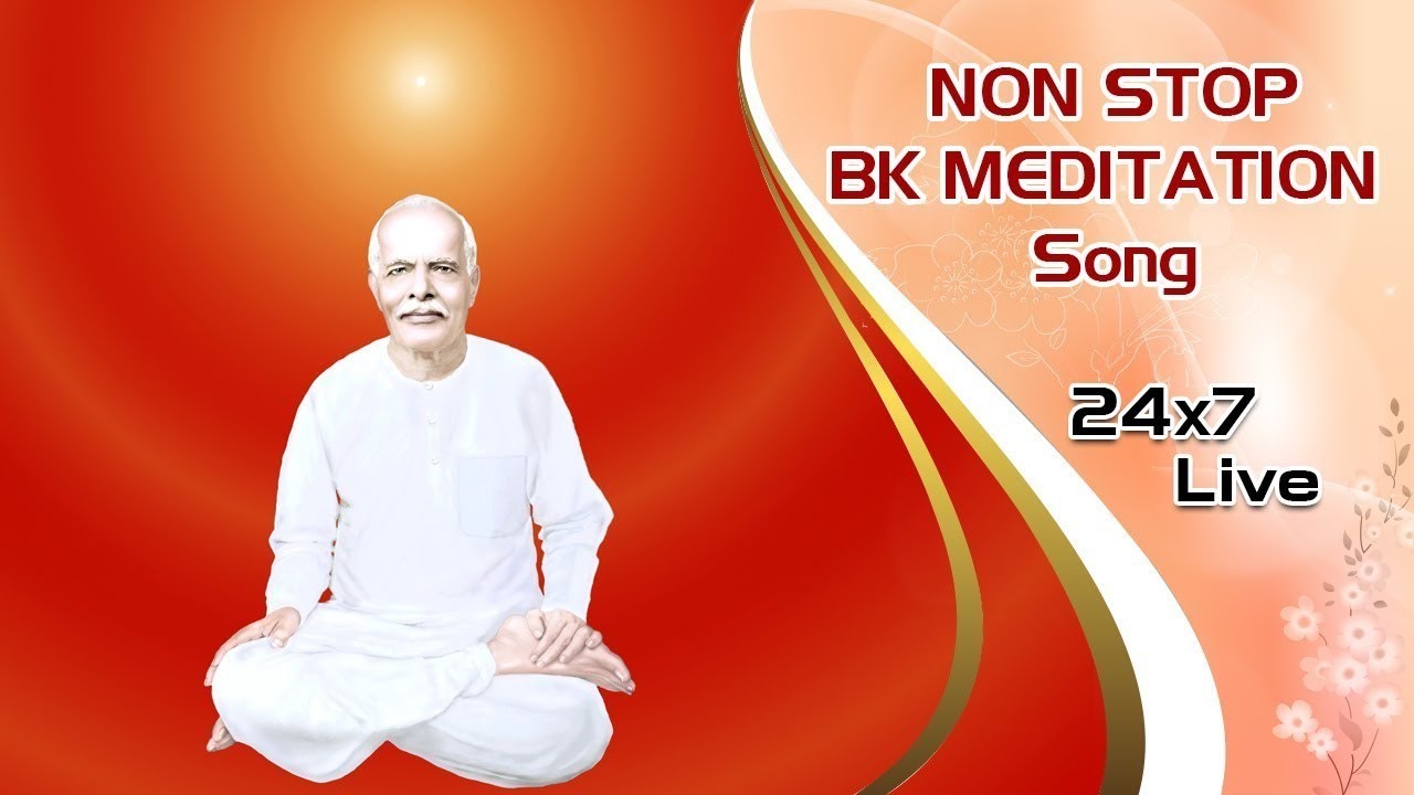 LIVE 🔴  Non Stop Meditation Songs || Songs || BK Live Divine Songs || Music Godlywood
