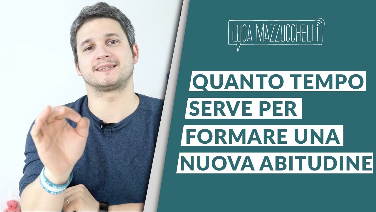 Quanto tempo serve per formare una nuova abitudine