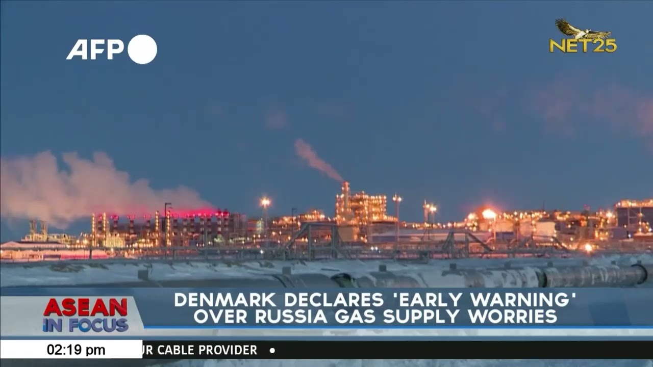 Denmark declares 'Early warning' over Russia gas supply worries