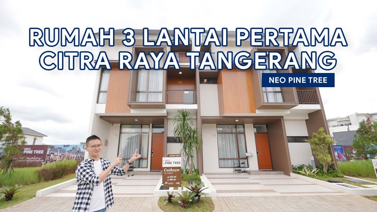 Rumah 3 lantai Citra Raya Tangerang - Cluster Neo Pine Tree