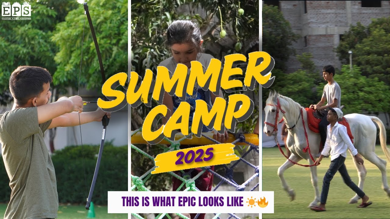 Prayers brought purpose, games built confidence and hearts found tranquility — EPS Summer Camp 2025