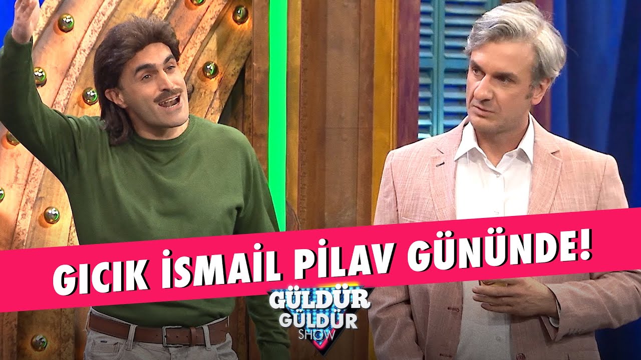 Gıcık İsmail Pilav Gününde! - Güldür Güldür Show