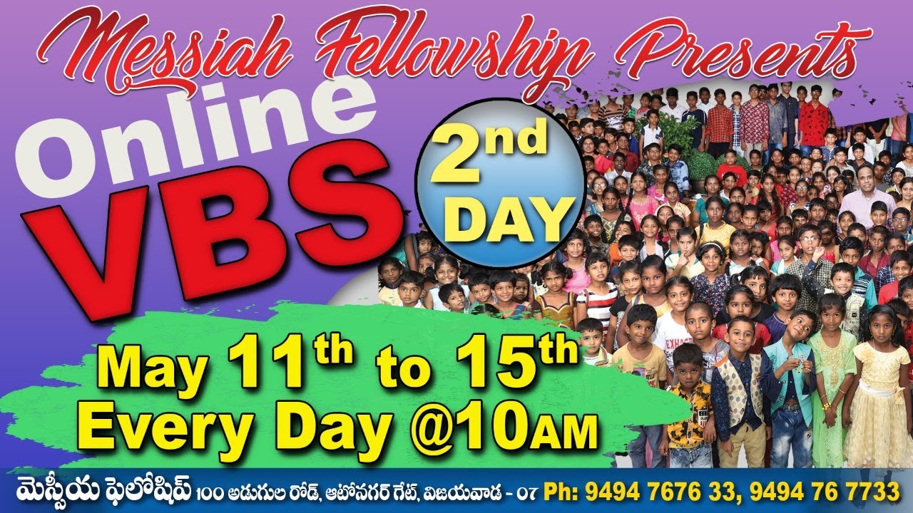 #VBS #ONLINE #LIVE EVENT #2020 II DAY 02 || MAY 12th|| MESSIAH FELLOWSHIP CHURCH VIJAYAWADA