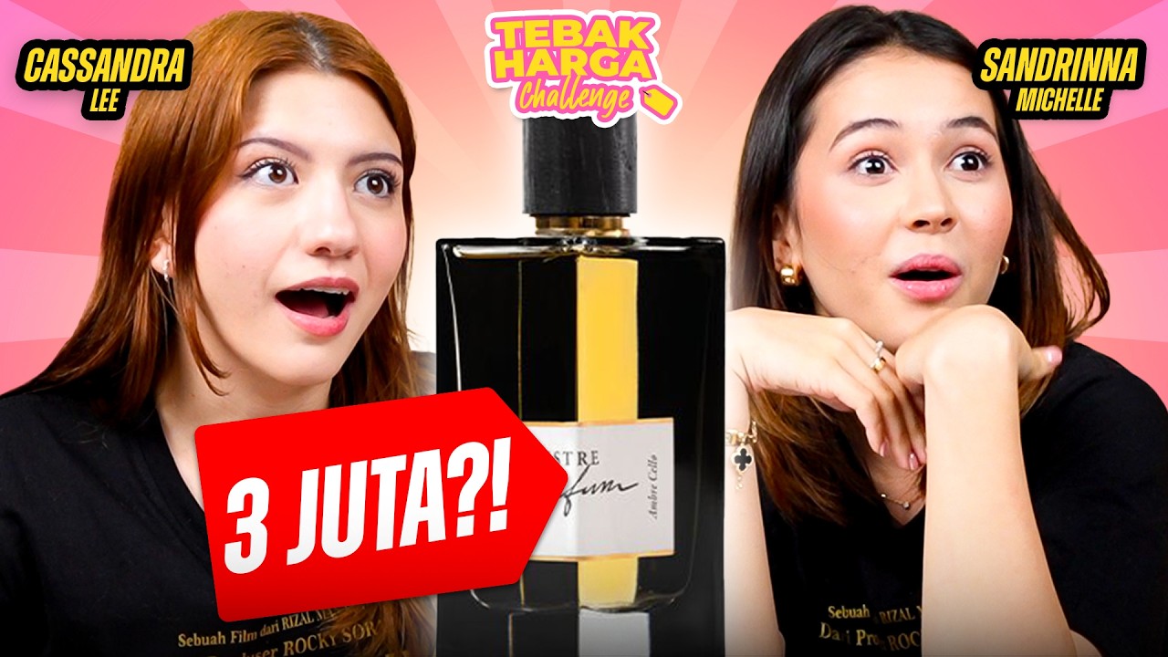 Bisa Bedain Barang Mewah & Murah? Kita Tantang Casandra & Sandrinna💥