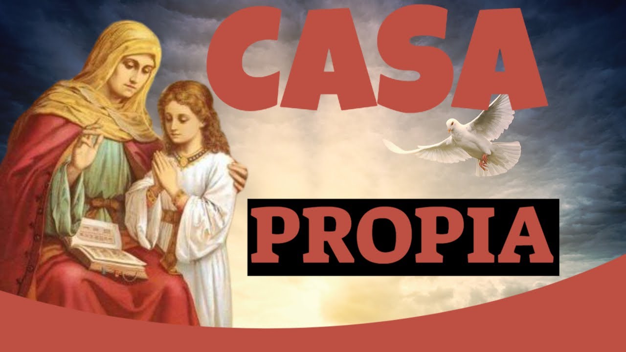 🕯️ Oración a Santa Ana para conseguir casa propia