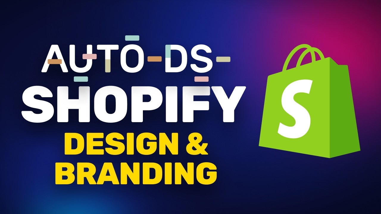 How To Set Up Your Shopify Dropshipping Store Design & Branding