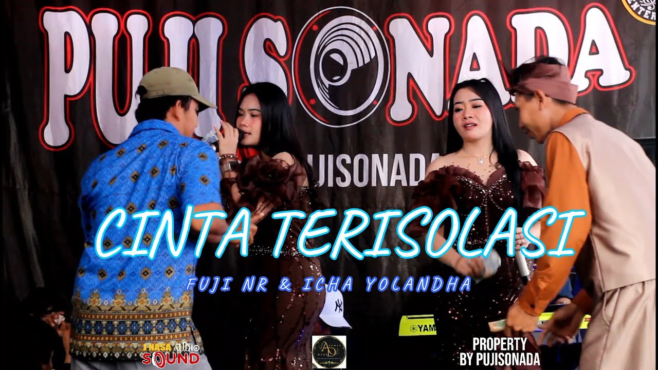 CINTA TERISOLAS ( LILIS KARLINA ) || FUJI NR & ICHA YOLANDHA