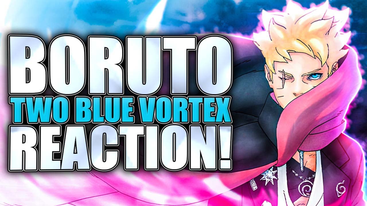 BORUTO: TWO BLUE VORTEX CHAPTER 30 REACTION AUF TWITCH YES!