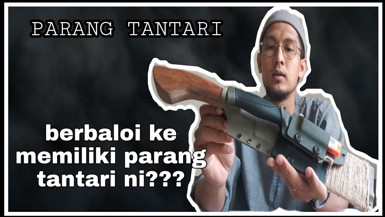 PARANG TANTARI (Taktikal) - Review